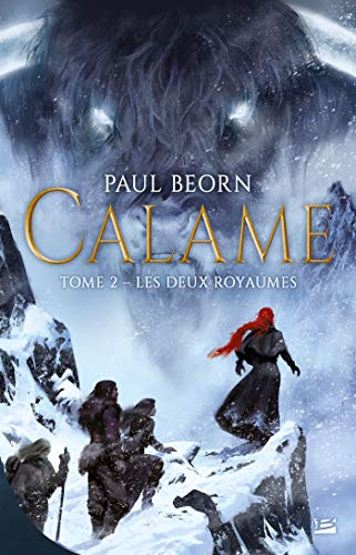 Les Deux Royaumes (Calame #2)