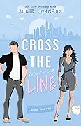 Cross the Line (Boston Love, #2)