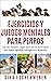 EJERCICIOS Y JUEGOS MENTALES PARA PERROS by Sina Eschenweber