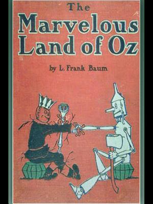 The Marvelous Land of Oz