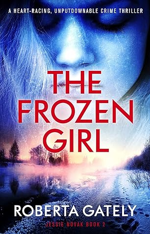 The Frozen Girl (Jessie Novak #2)