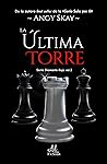 La última Torre: La verdad ha vuelto. Y esta vez quiere sangre | Donde mueren los héroes... los villanos construyen imperios (Serie Diamante Rojo nº 2) (Spanish Edition) Book cover for La última Torre: La verdad ha vuelto. Y esta vez quiere sangre | Donde mueren los héroes... los villanos construyen imperios (Serie Diamante Rojo nº 2) (Spanish Edition)