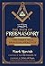 The Path of Freemasonry: The Craft as a Spiritual Practice