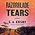 Razorblade Tears by S.A. Cosby Razorblade Tears by S.A. Cosby