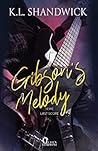 Gibson's Melody by K.L. Shandwick
