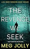The Revenge We Se...