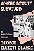 Where Beauty Survived by George Elliott Clarke
