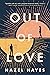 Out of Love