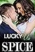 Lucky Us by Spice
