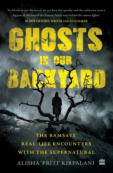 Ghosts In Our Backyard - The Ramsays' real-life encounters with the supernatural (Paperback)