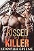 Kissed by a Killer (Morelli...