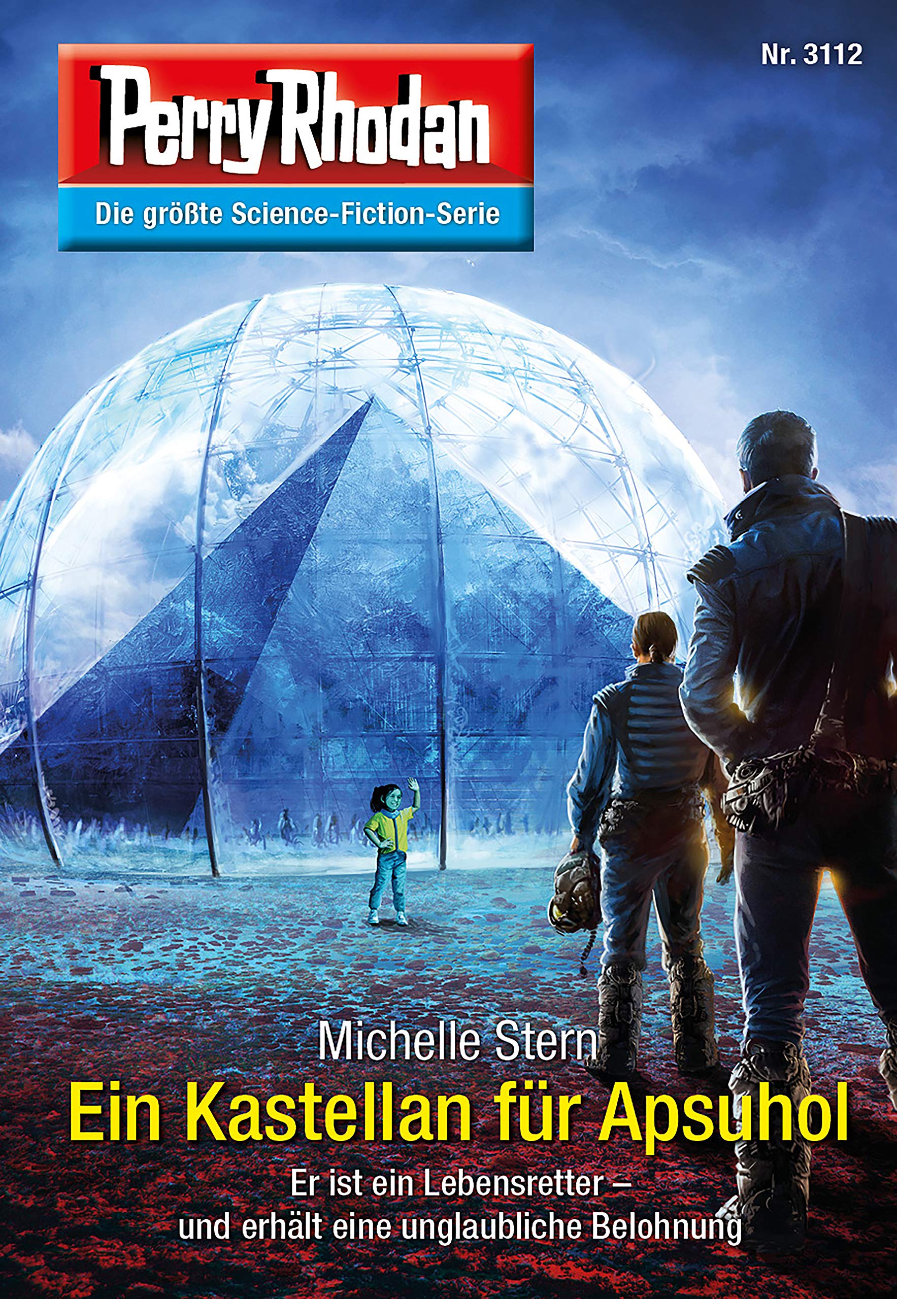 Perry Rhodan 3112: Ein Kastellan für Apsuhol: Chaotarchen-Zyklus (Perry Rhodan-Erstauflage) (German Edition)