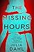 The Missing Hours