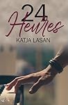 24 Heures by Katja Lasan