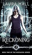 Reckoning (Ascension, #2)