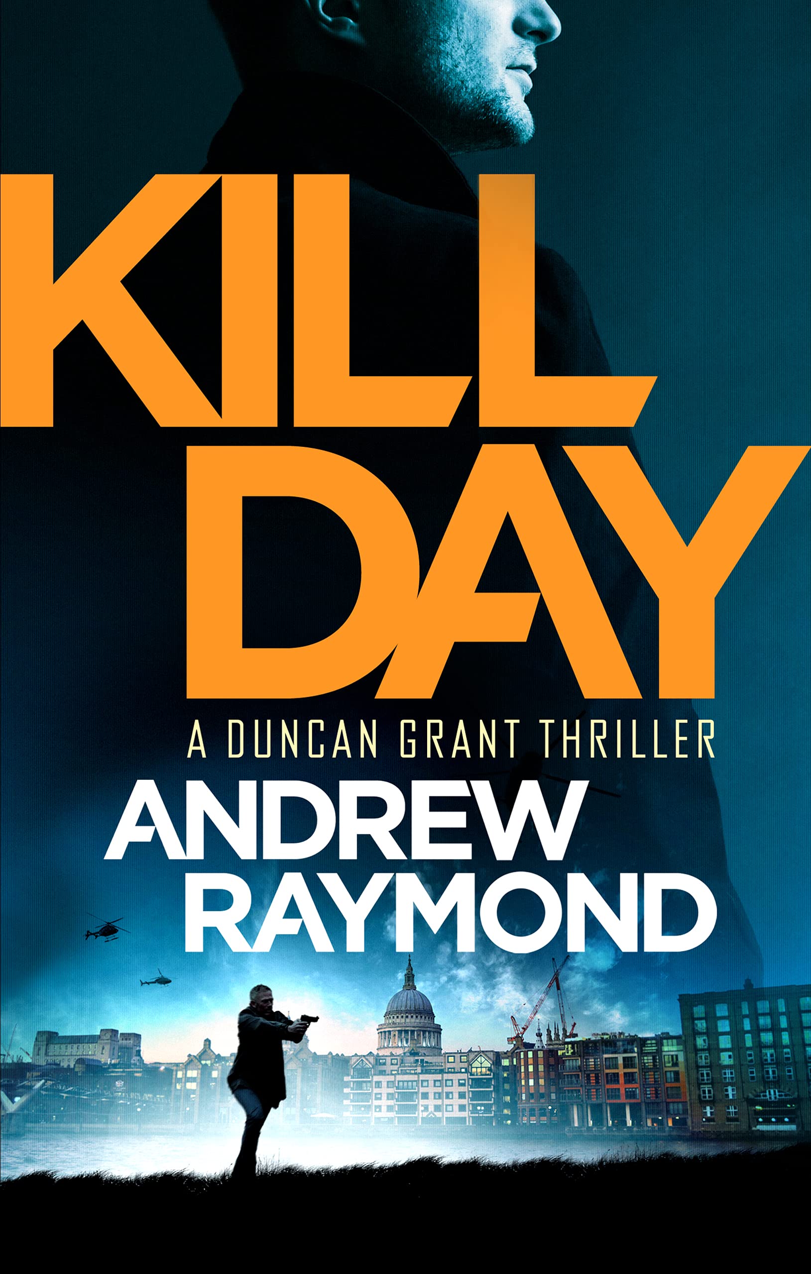 Kill Day (Duncan Grant #1)