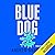 Blue Dog (Young Blood Trilogy, #2)