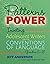 Patterns of Power, Grades 6-8: Inviting Adolescent Writers into the Conventions of Language