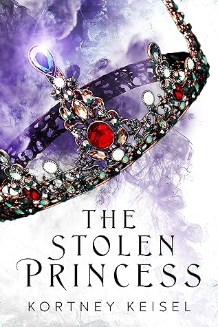 The Stolen Princess Desolation 3 By Kortney Keisel