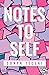 Notes To Self