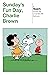 Sunday's Fun Day, Charlie Brown by Charles M. Schulz Sunday's Fun Day, Charlie Brown by Charles M. Schulz