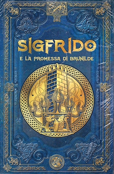 Sigfrido e la promessa di Brunilde (Mitologia nordica #27)