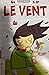 Quel temps fait-il? Le vent