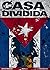 Casa Dividida
