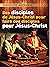 Des Disciples de Jésus-Christ Pour Faire des Disciples Pour J... by Theodore Andoseh