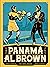 PANAMA AL BROWN: el enigma ...