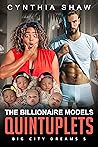 The Billionaire Models Quintuplets by Cynthia Shaw