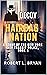 Hairbag Nation: A Story of ...