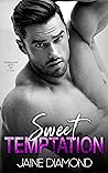 Sweet Temptation by Jaine Diamond
