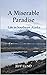 A Miserable Paradise: Life in Southeast Alaska