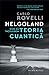 Helgoland: cum să înțelegem teoria cuantică