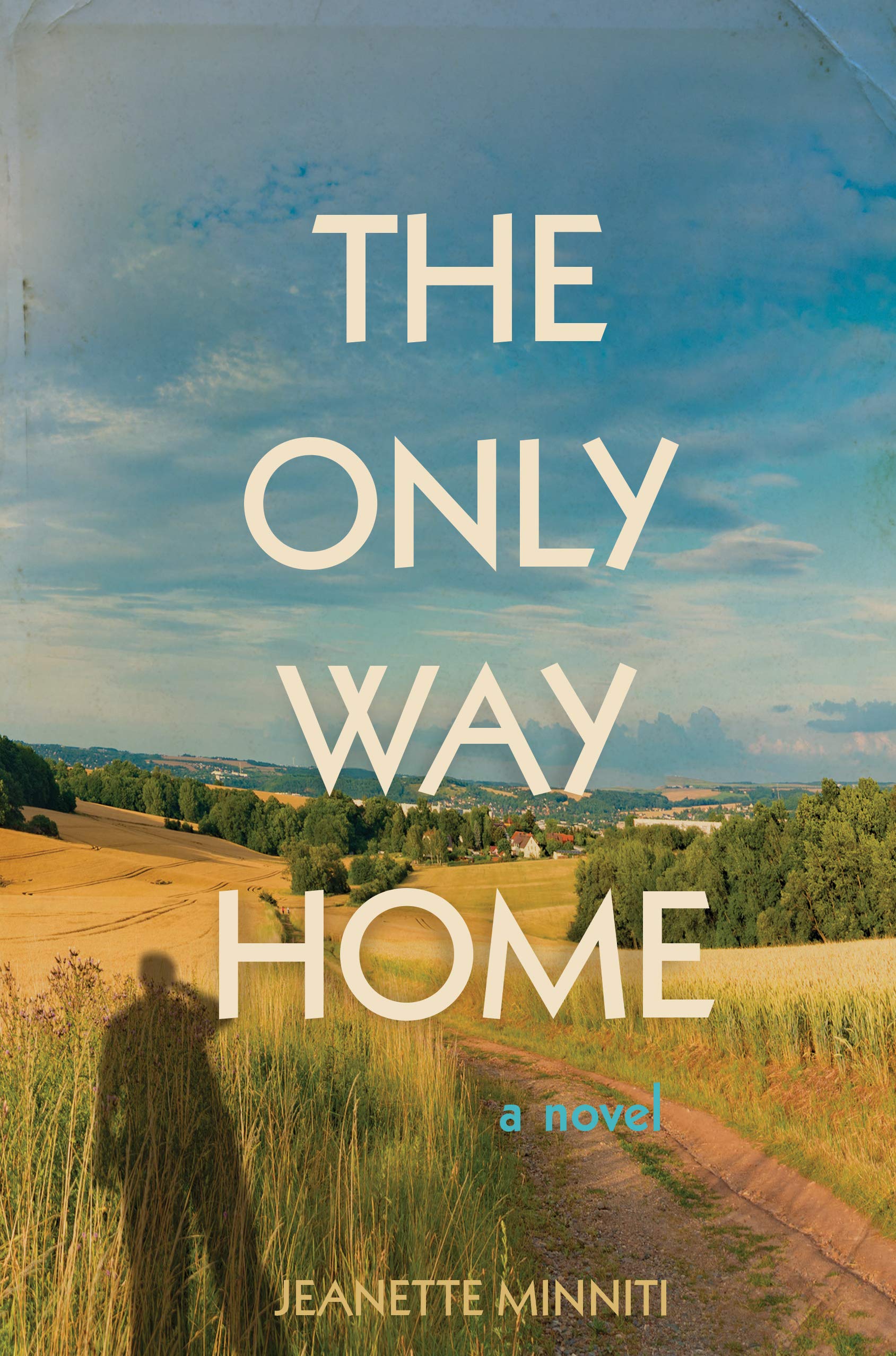 The Only Way Home (Kindle Edition)