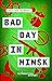 Bad Day in Minsk (A Mathematical Mystery Book 4)
