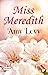 Miss Meredith: A Tale of Love and Society