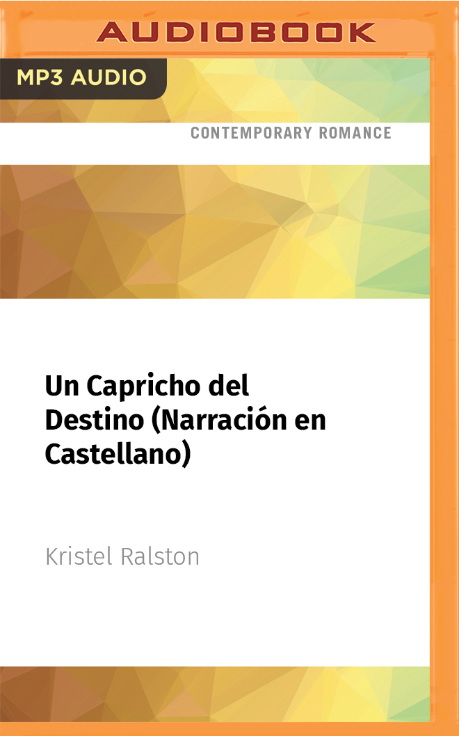 Un Capricho del Destino