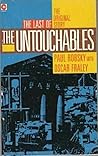The Last of the Untouchables
