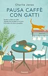 Pausa caffè con gatti by Charlie Jonas
