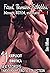 Forced, Threesomes, Forbidden, Menage, BDSM, and many More! by Lisa Gilbert