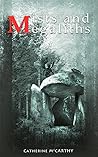 Mists and Megaliths by Catherine McCarthy Mists and Megaliths by Catherine McCarthy