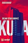 Kula by Dejan Stojiljković