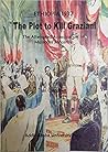 The Plot to Kill Graziani. The Attempted Assassination of Mussolini's Viceroy