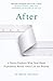 After by Bruce  Greyson