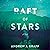 Raft of Stars by Andrew J. Graff
