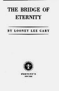 The Bridge of Eternity (Hardcover)