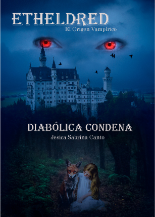 Diabólica condena (Etheldred - El origen vampírico, #4)