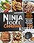 Ninja Foodi Cookbook: Impre...